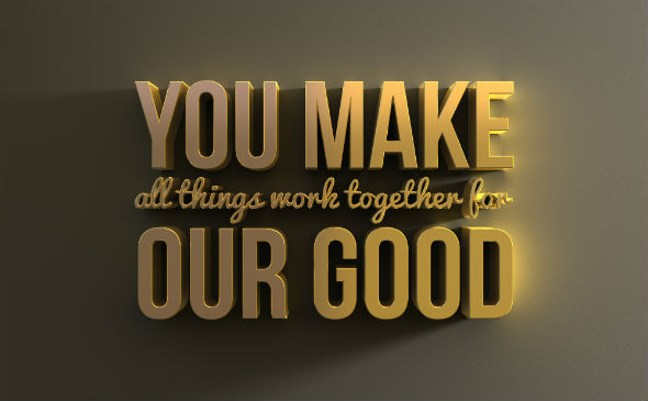 all-things-work-together-for-good